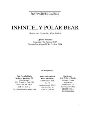 INFINITELY POLAR BEAR Written and Directed by Maya Forbes