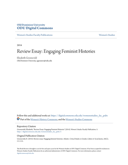 Review Essay: Engaging Feminist Histories Elizabeth Groeneveld Old Dominion University, Egroenev@Odu.Edu