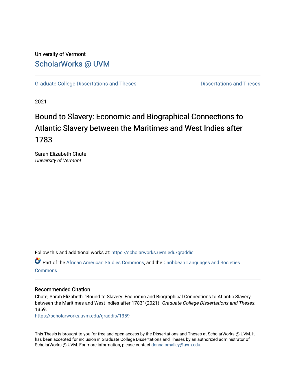 Bound to Slavery: Economic and Biographical Connections to Atlantic Slavery Between the Maritimes and West Indies After 1783