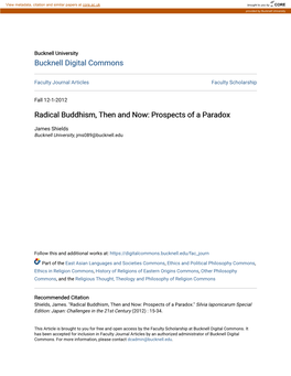 Radical Buddhism, Then and Now: Prospects of a Paradox