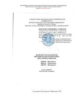 THE MINISTRY of EDUCATION and SCIENCE of the REPUBLIC of KAZAKHSTAN ZHETYSU STATE UNIVERSITY NAMED AFTER I.ZHANSUGUROV Faculty of Law and Economics