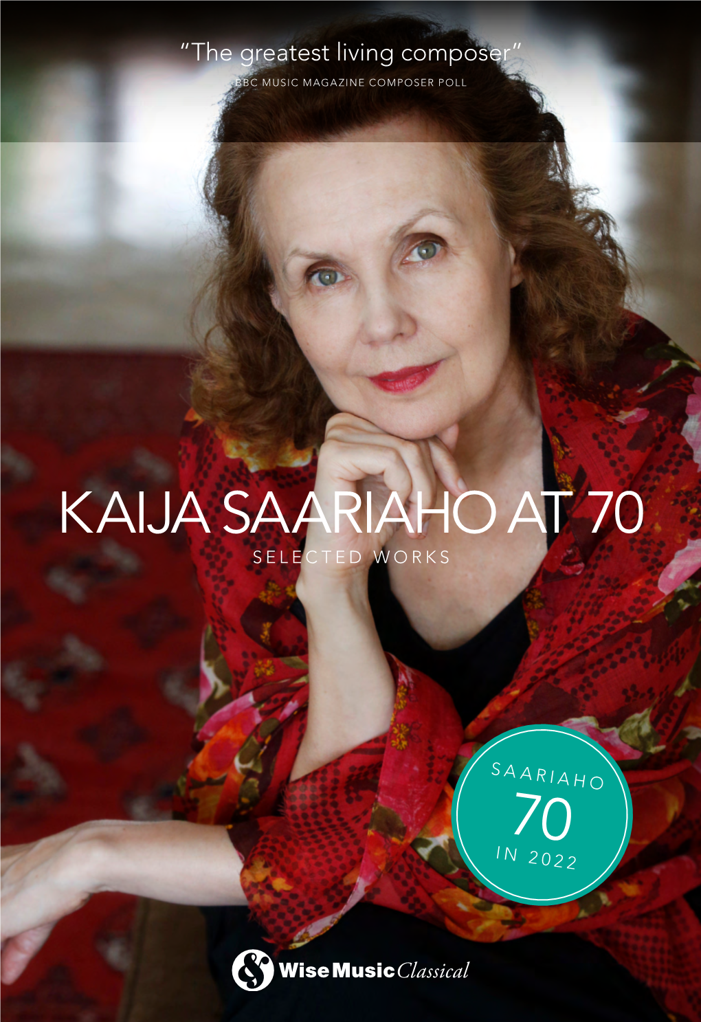 Kaija Saariaho at 70 Selected Works