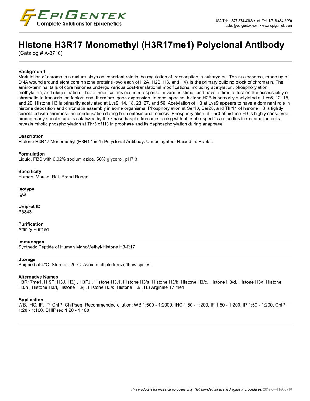 Histone H3R17 Monomethyl (H3r17me1) Polyclonal Antibody (Catalog # A-3710)