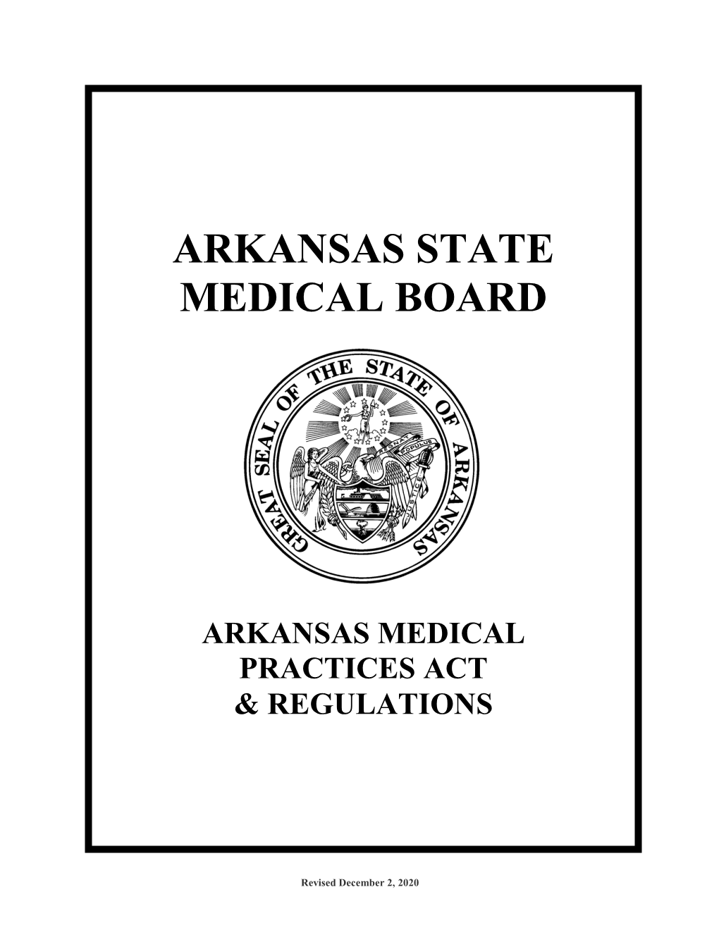 Arkansas Medical Practices Acts & Regulations