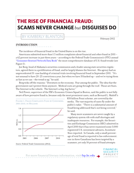 THE RISE of FINANCIAL FRAUD: SCAMS NEVER Changebut