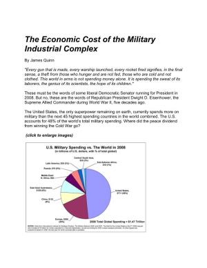 The Economic Cost of the Military Industrial Complex