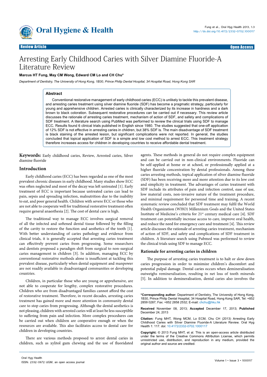 Arresting Early Childhood Caries with Silver Diamine Fluoride-A Literature Review