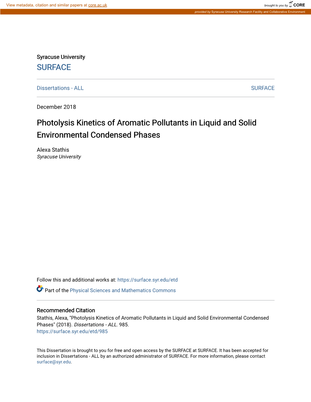 Photolysis Kinetics of Aromatic Pollutants in Liquid and Solid Environmental Condensed Phases