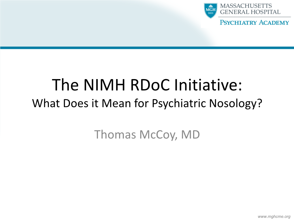 The NIMH Rdoc Initiative: What Does It Mean for Psychiatric Nosology?