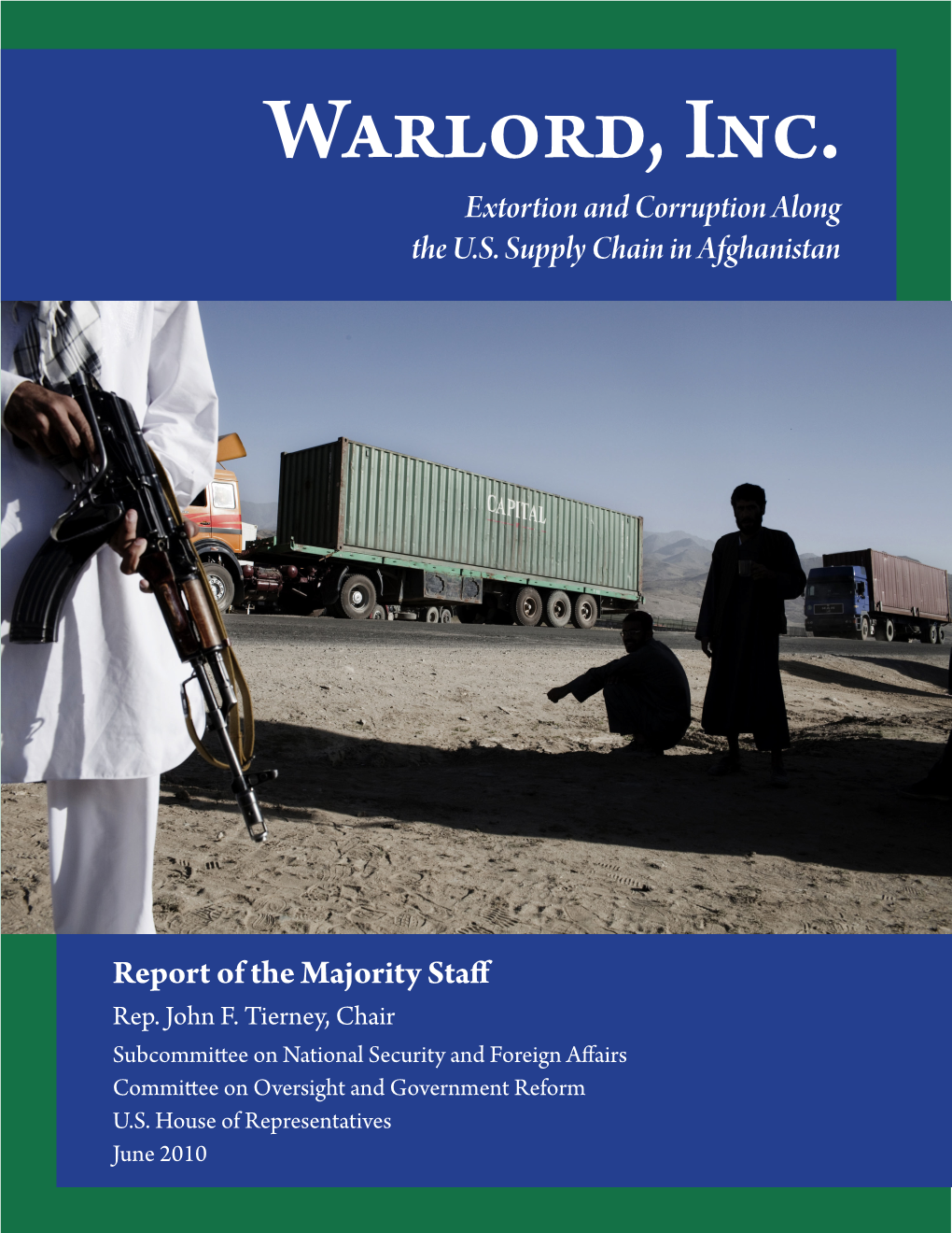 Warlord, Inc. Extortion and Corruption Along the U.S