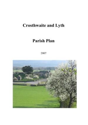 Crosthwaite and Lyth Parish Plan 1 September 2007