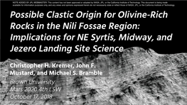 Possible Clastic Origin for Olivine-Rich Rocks in the Nili Fossae Region: Implications for NE Syrtis, Midway, and Jezero Landing Site Science