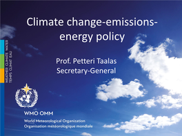Climate Change-Emissions- Energy Policy