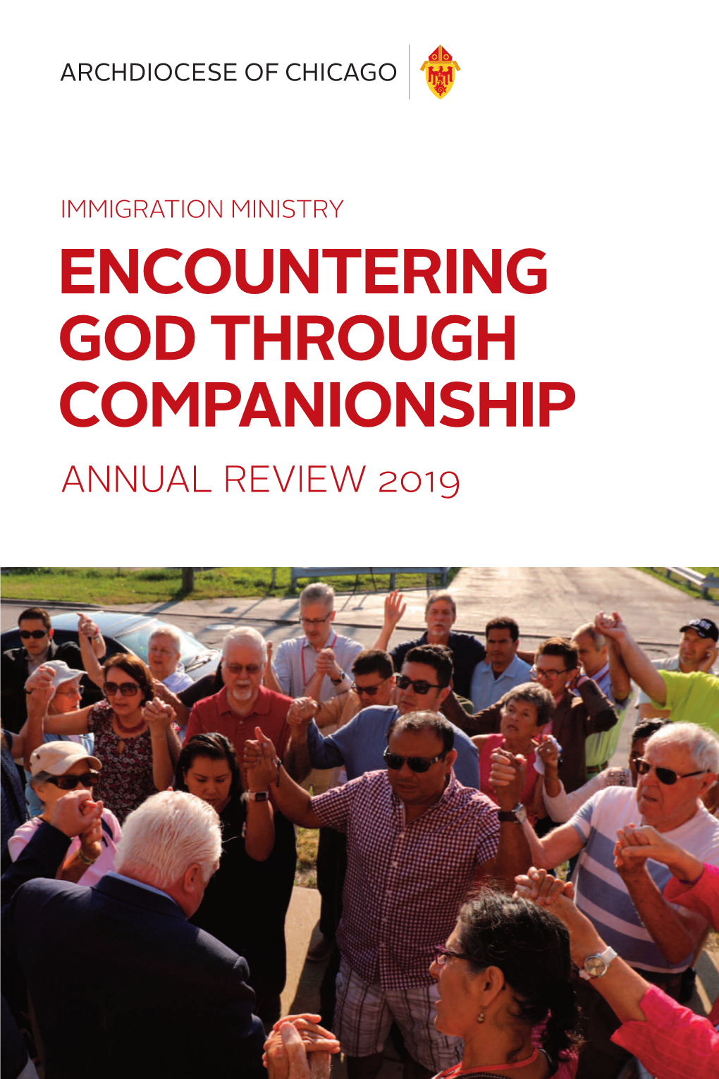 ENCOUNTERING GOD THROUGH COMPANIONSHIP ANNUAL REVIEW 2019 “ I Was a Stranger and You Weclomed Me