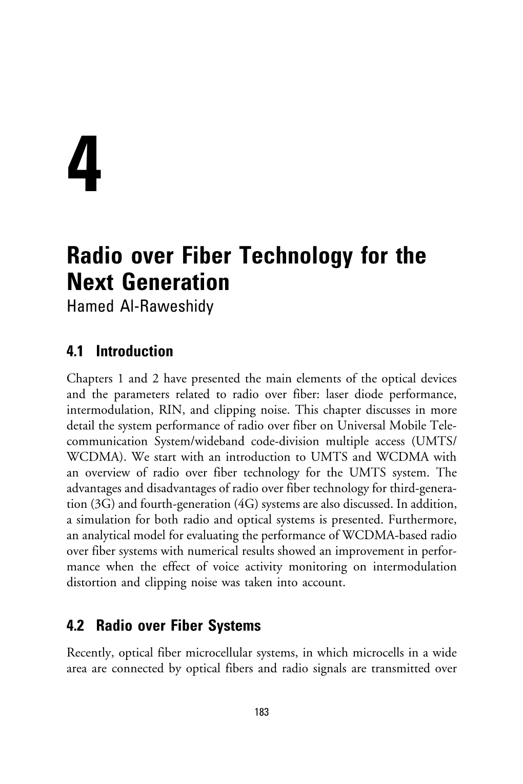 Radio Over Fiber Technology for the Next Generation Hamed Al-Raweshidy