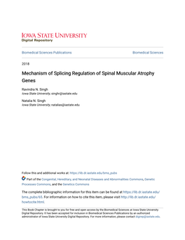 Mechanism of Splicing Regulation of Spinal Muscular Atrophy Genes