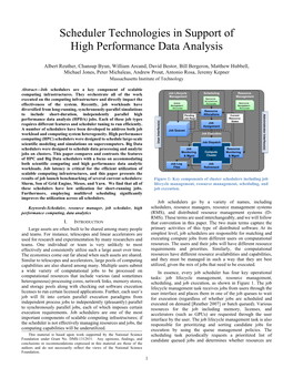 Scheduler Technologies in Support of High Performance Data Analysis