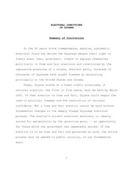 1 ELECTORAL CONDITIONS in GUYANA Summary of Conclusions