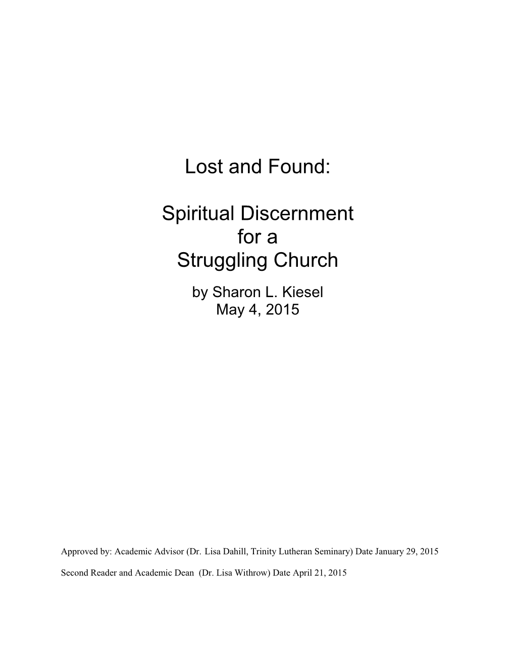 Lost and Found: Spiritual Discernment for a Struggling Church