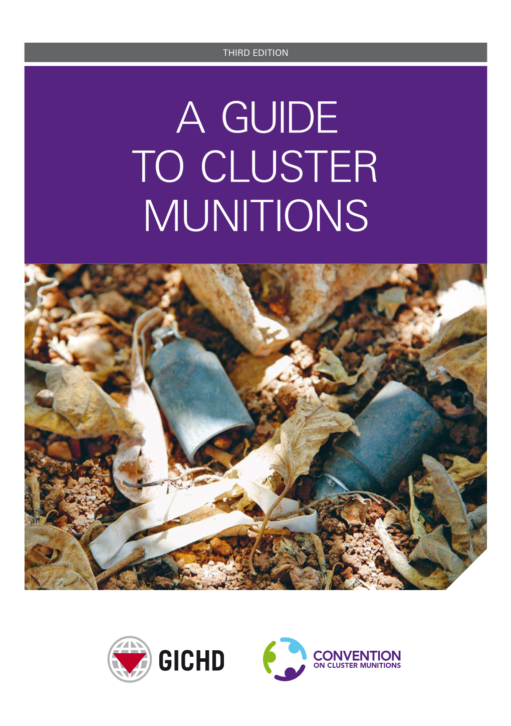 A Guide to Cluster Munitions