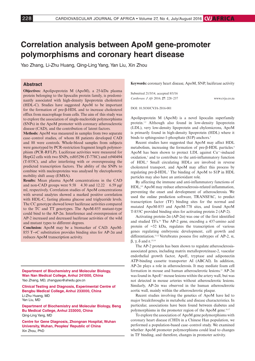 Correlation Analysis Between Apom Gene-Promoter Polymorphisms and Coronary Heart Disease Yao Zhang, Li-Zhu Huang, Qing-Ling Yang, Yan Liu, Xin Zhou