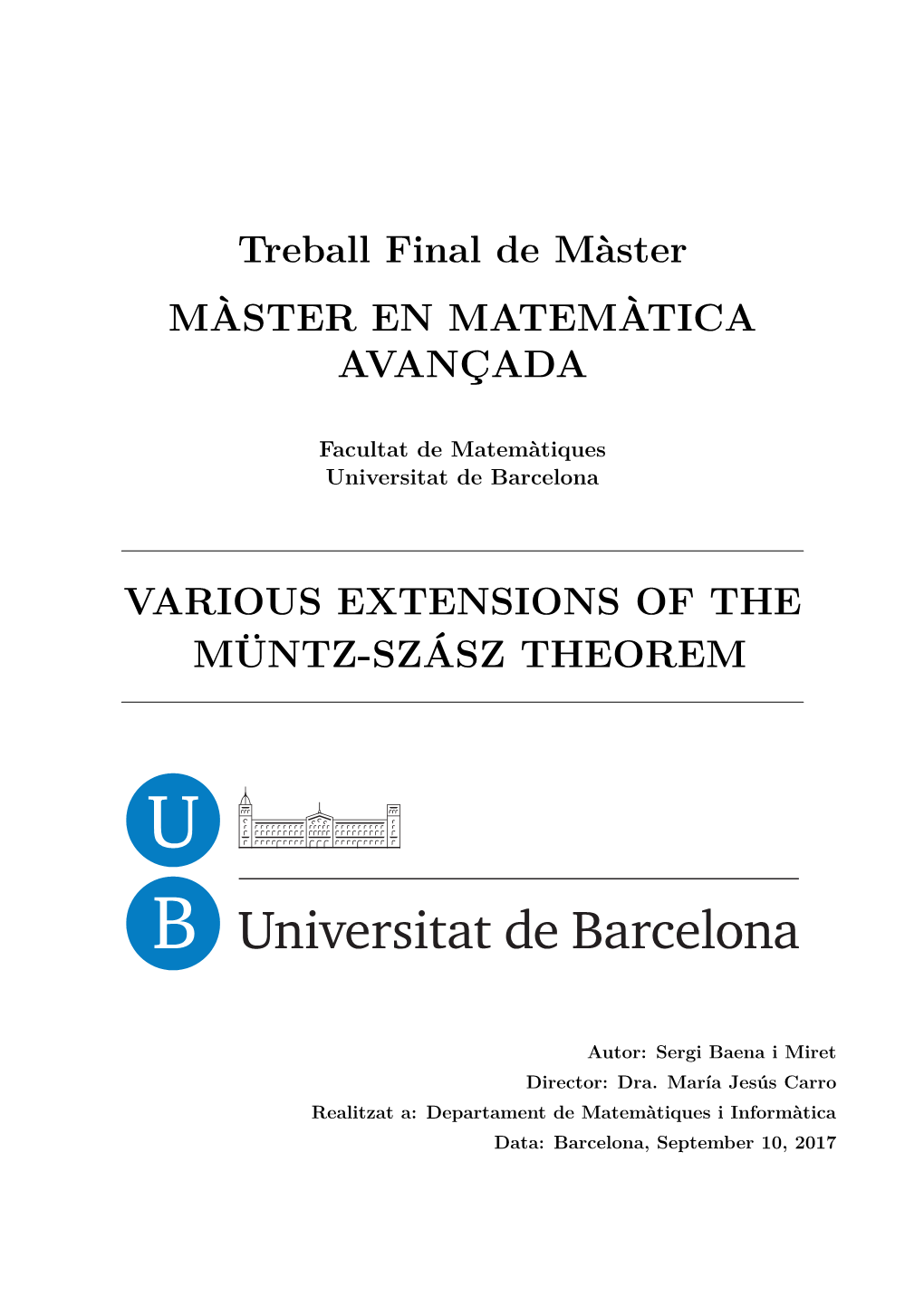 Various Extensions of the Müntz-Szász Theorem