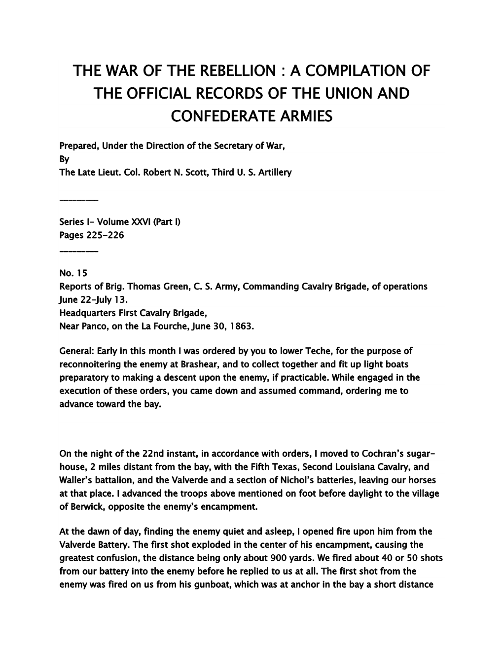 Official Records of the Union and Confederate Armies