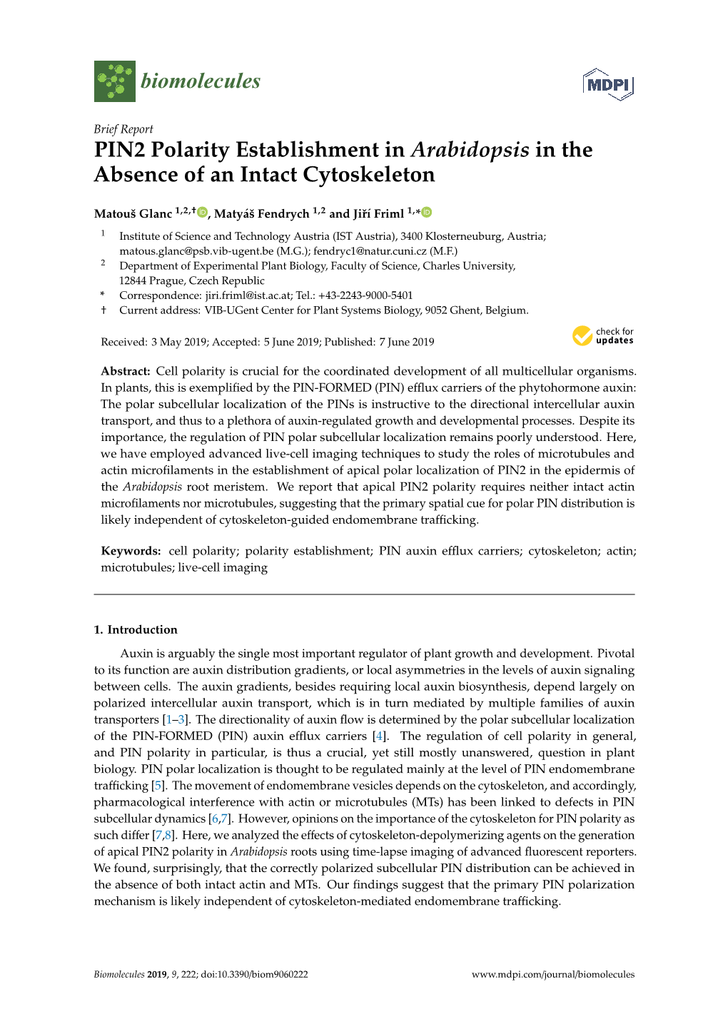 PIN2 Polarity Establishment in Arabidopsis in the Absence of an Intact Cytoskeleton