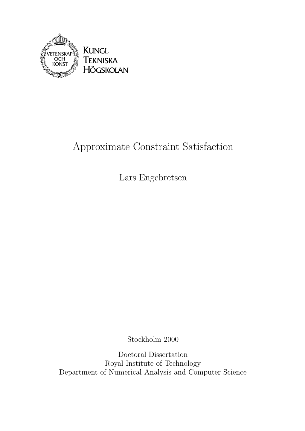Approximate Constraint Satisfaction
