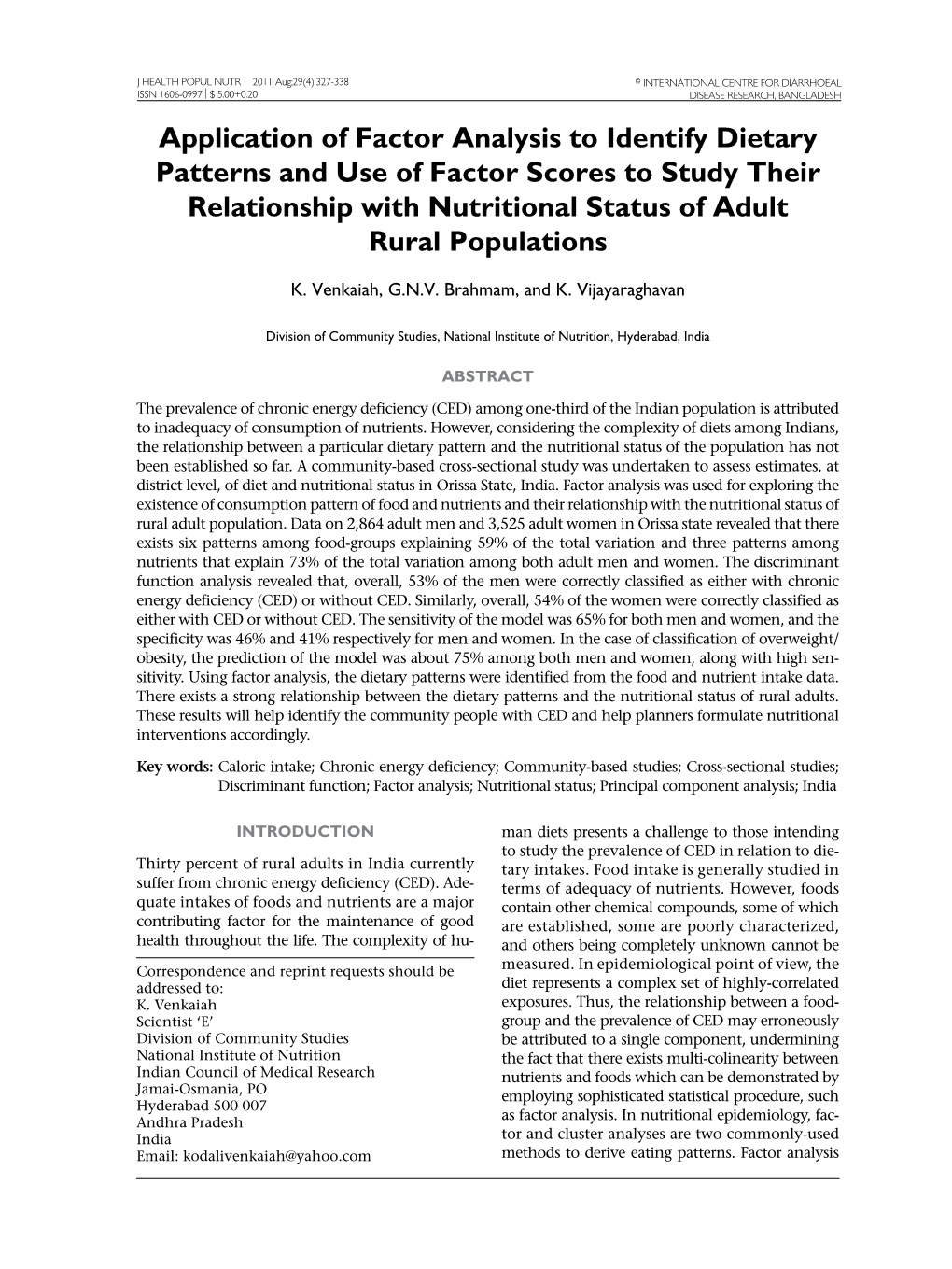 Application of Factor Analysis to Identify Dietary Patterns and Use of Factor Scores to Study Their Relationship with Nutritional Status of Adult Rural Populations