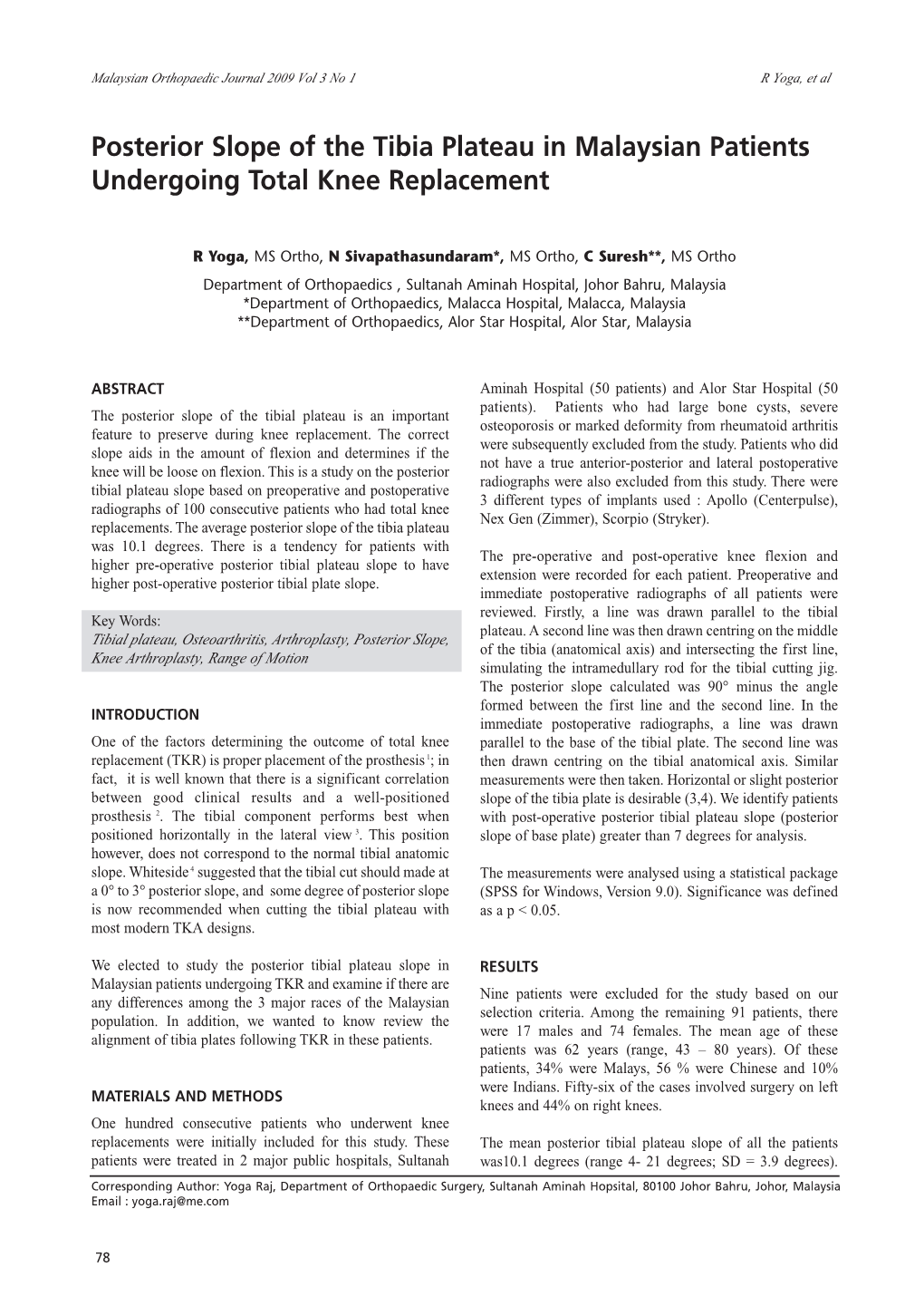 Posterior Slope of the Tibia Plateau in Malaysian Patients Undergoing Total Knee Replacement