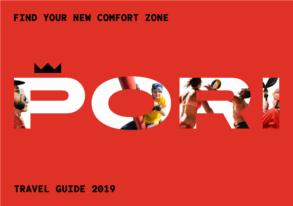 Travel Guide 2019 Find Your New Comfort Zone