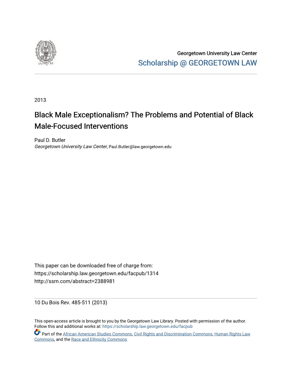 Black Male Exceptionalism? the Problems and Potential of Black Male-Focused Interventions