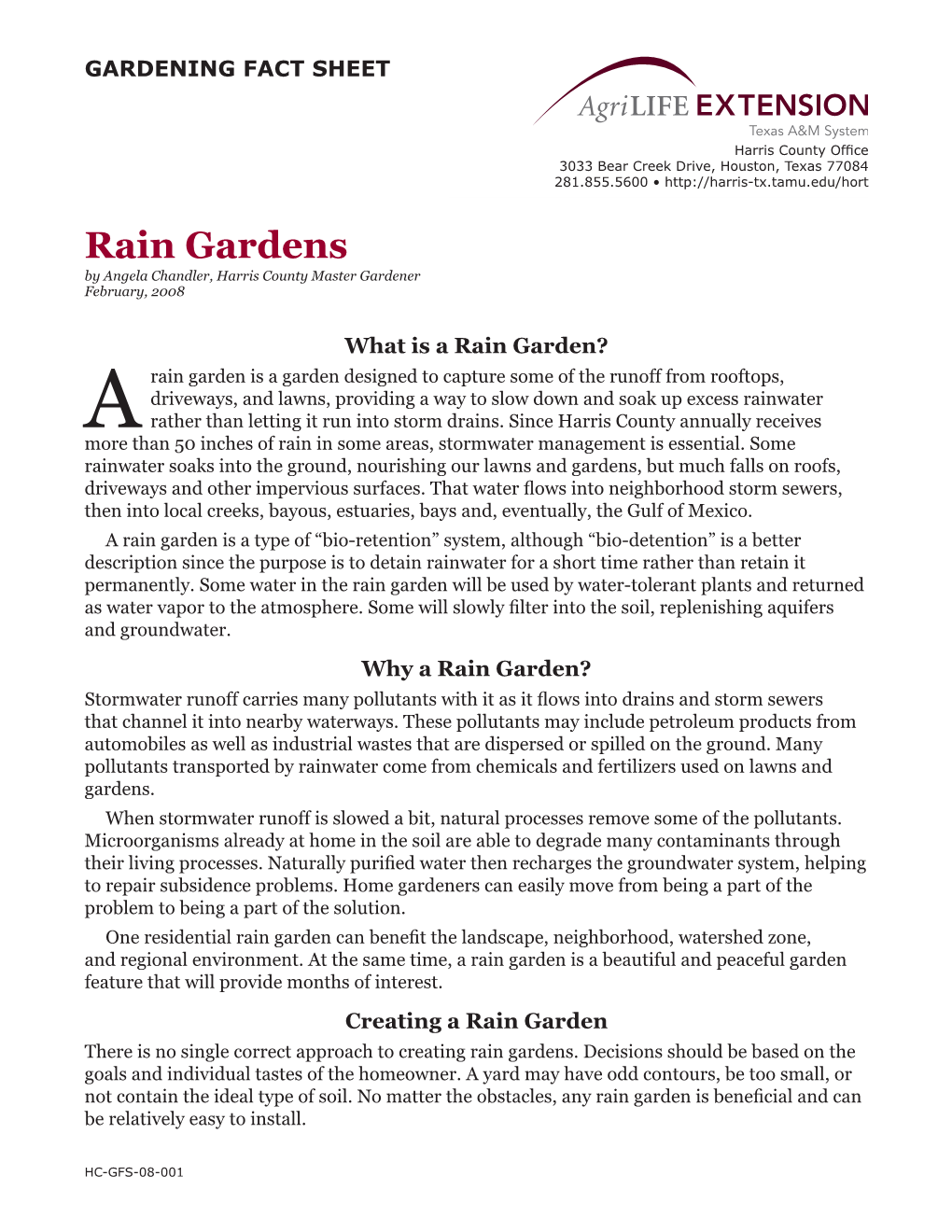 Rain Gardens by Angela Chandler, Harris County Master Gardener February, 2008