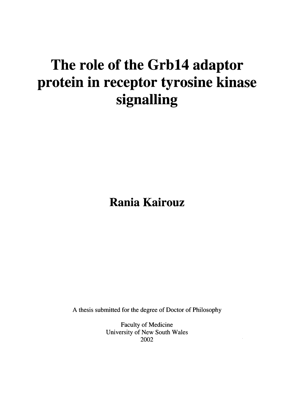 The Role of the Grb14 Adaptor Protein in Receptor Tyrosine Kinase Signalling