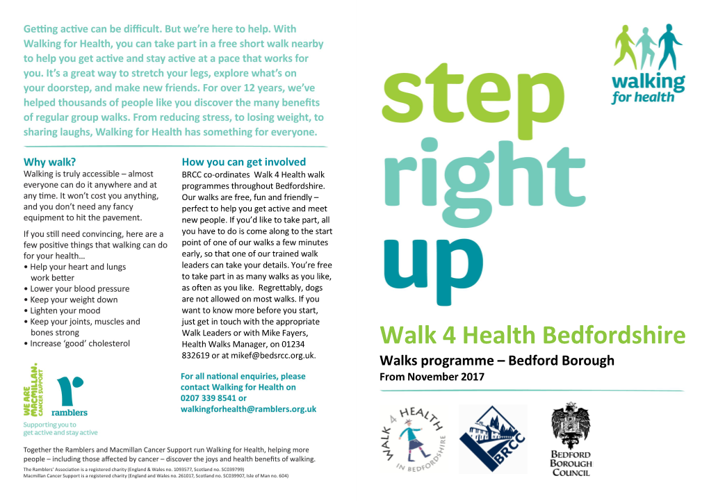 Walk 4 Health Bedfordshire 832619 Or at Mikef@Bedsrcc.Org.Uk