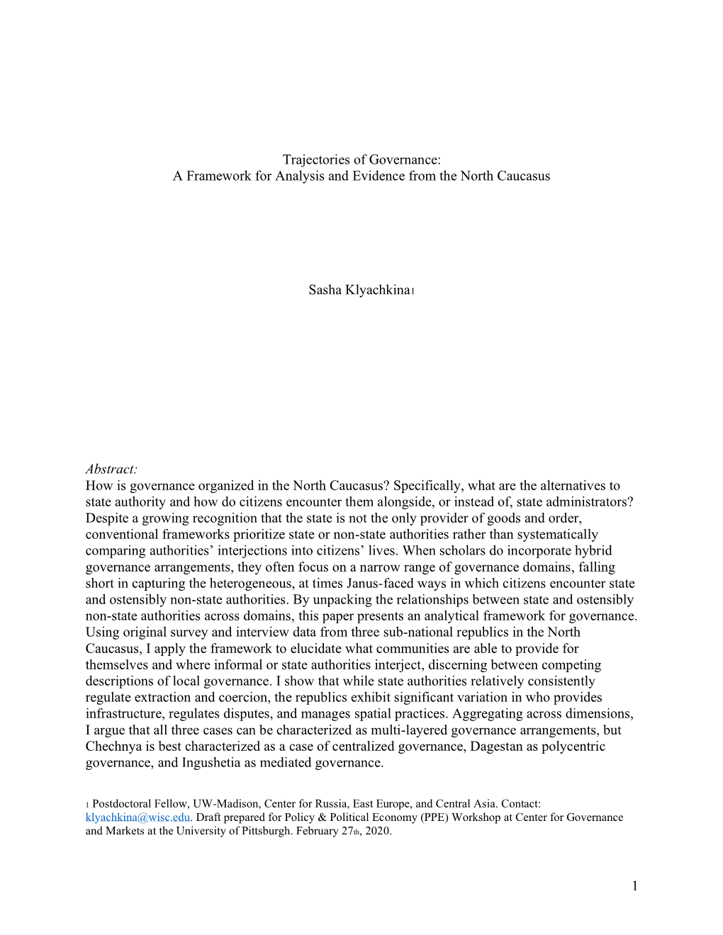 A Framework for Analysis and Evidence from the North Caucasus