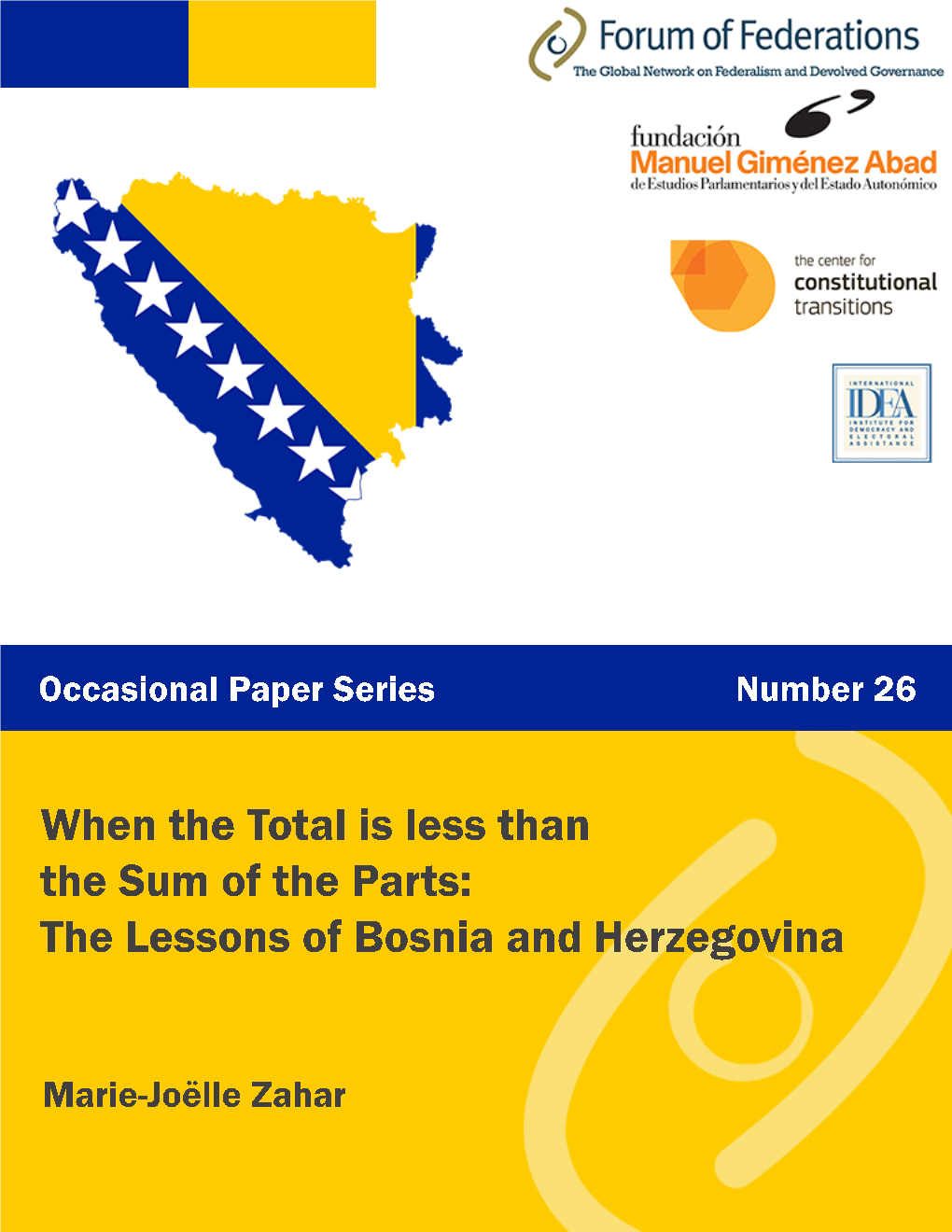 Dayton Peace Agreement (DPA), the US-Brokered Agreement That Brought the Conflict in Bosnia and Herzegovina to an End