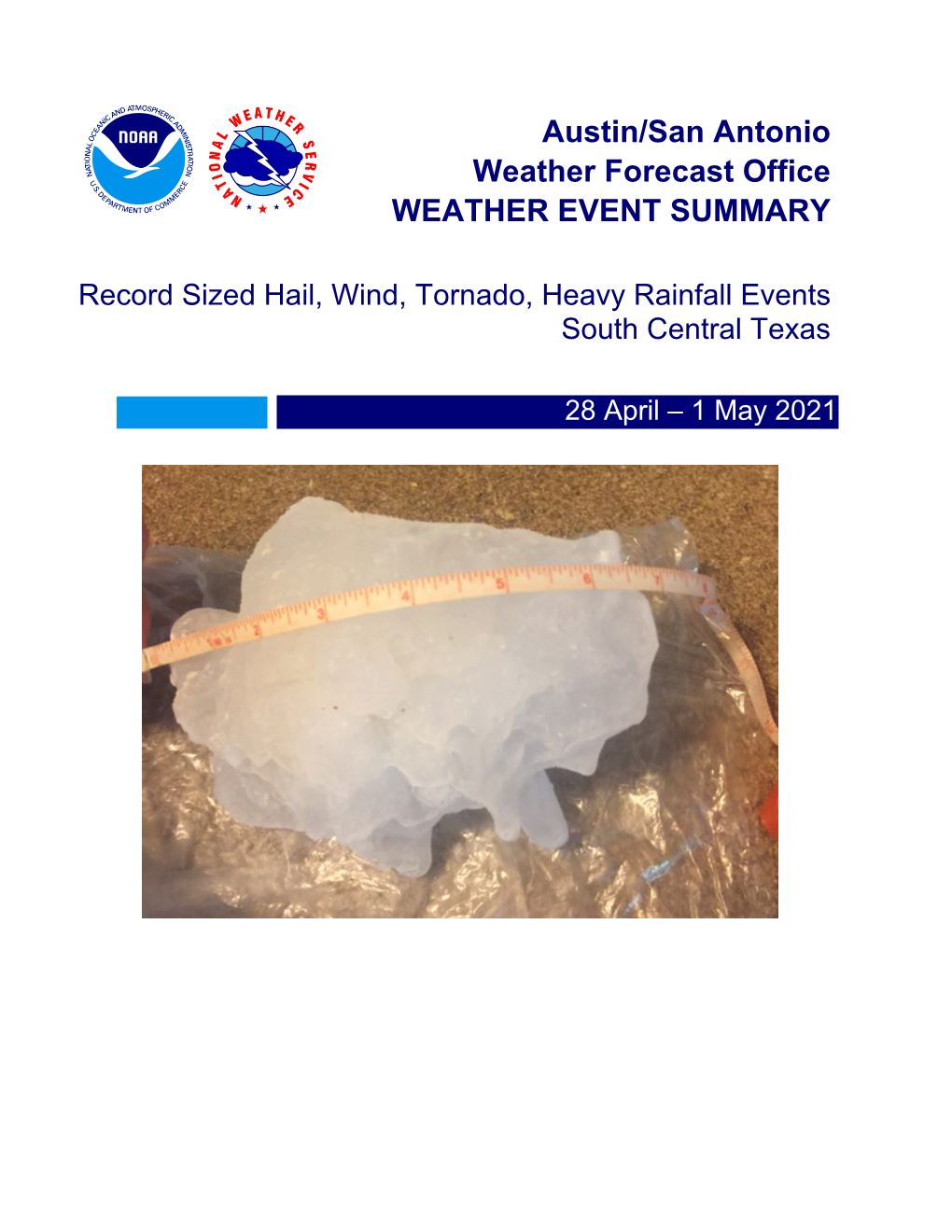 Austin/San Antonio Weather Forecast Office WEATHER EVENT SUMMARY