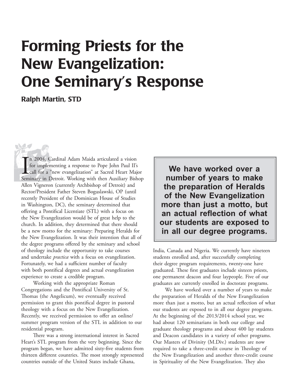Forming Priests for the New Evangelization: One Seminary’S Response Ralph Martin, STD