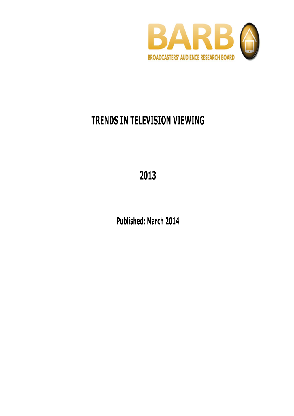 Trends in TV Annual 2013