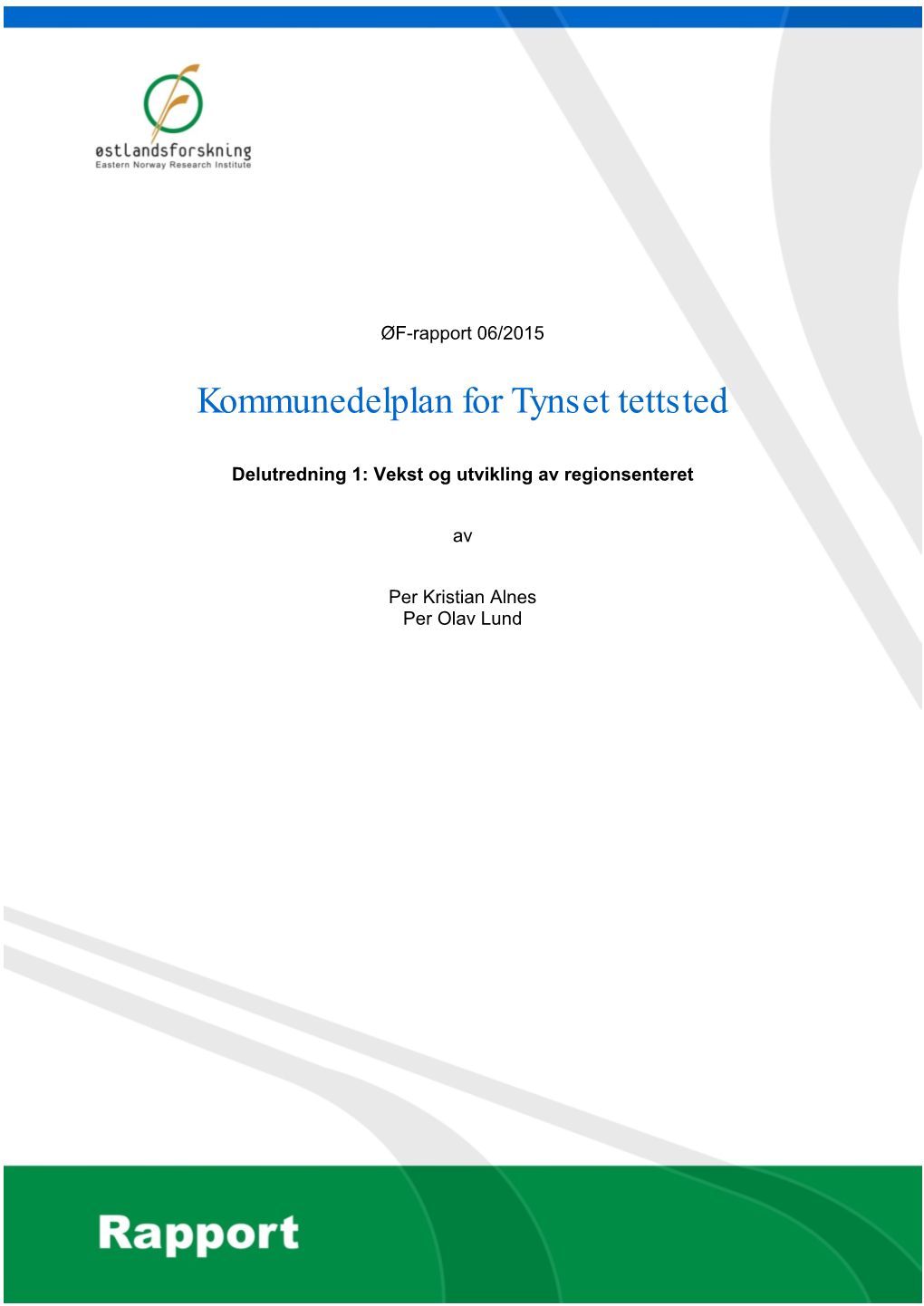 Kommunedelplan for Tynset Tettsted