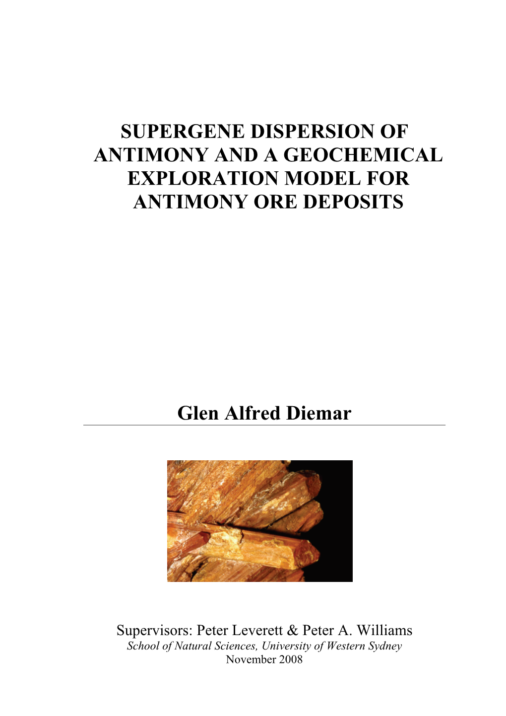 Supergene Dispersion of Antimony and a Geochemical Exploration Model for Antimony Ore Deposits