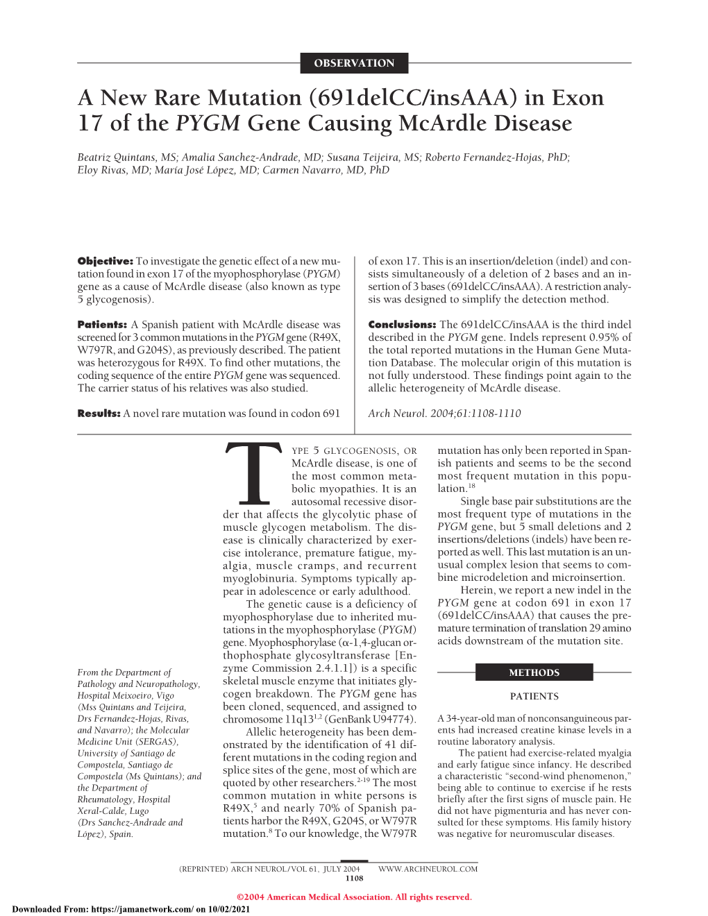 In Exon 17 of the PYGM Gene Causing Mcardle Disease