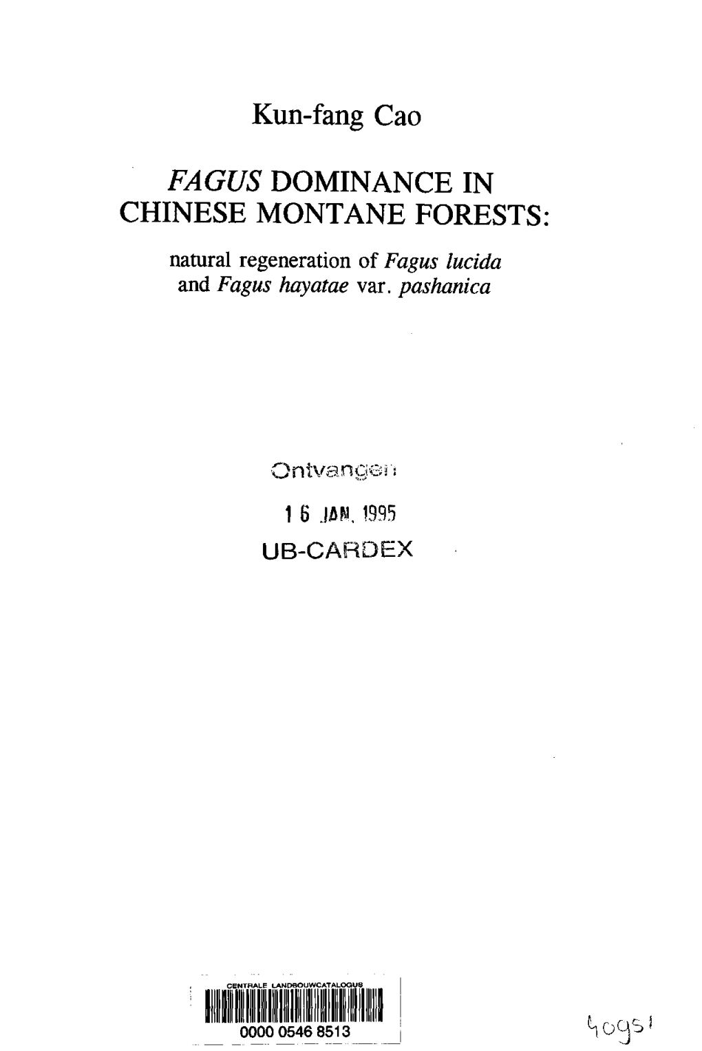 Kun-Fang Cao FAGUSDOMINANCE in CHINESE MONTANE