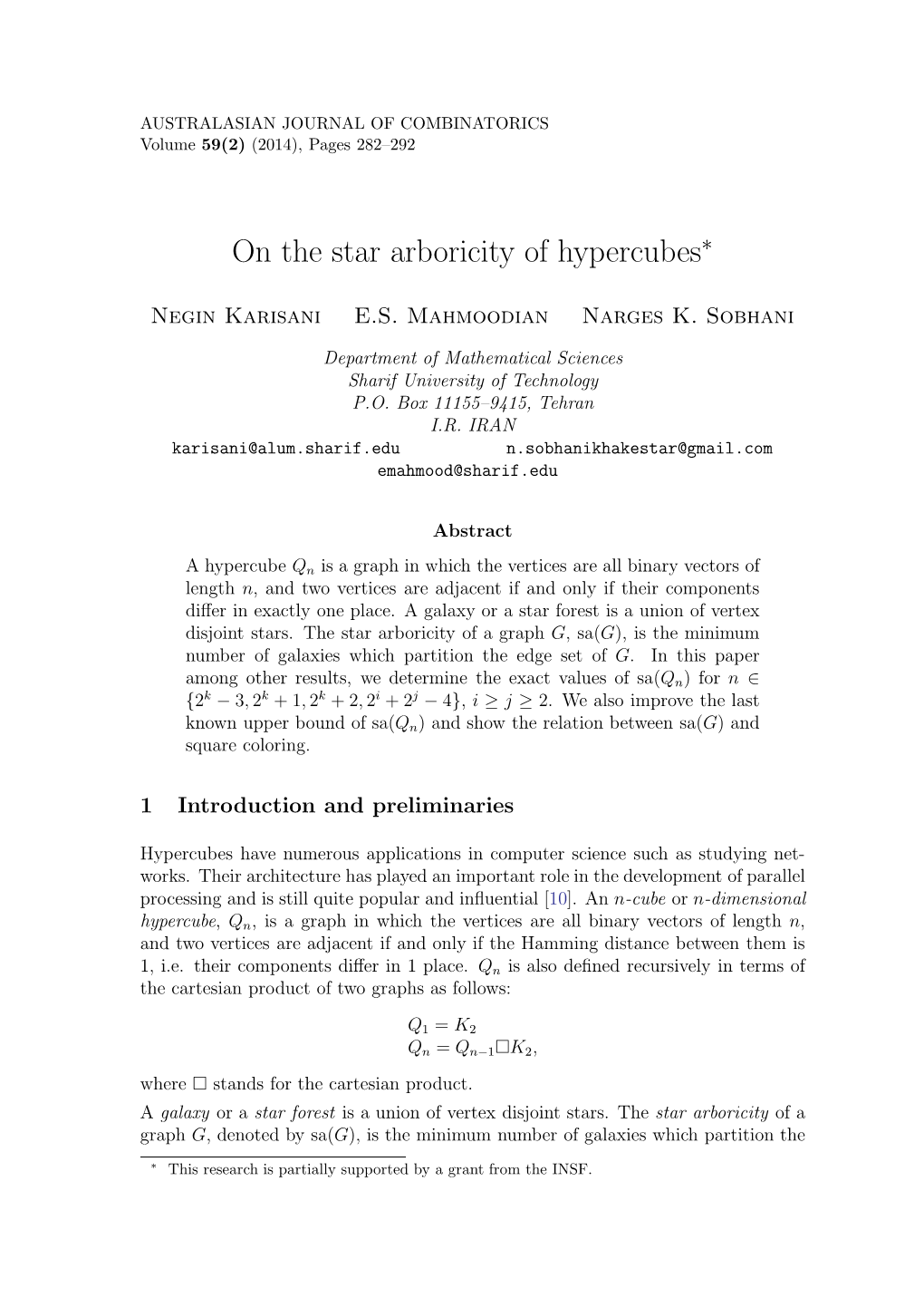 On the Star Arboricity of Hypercubes∗
