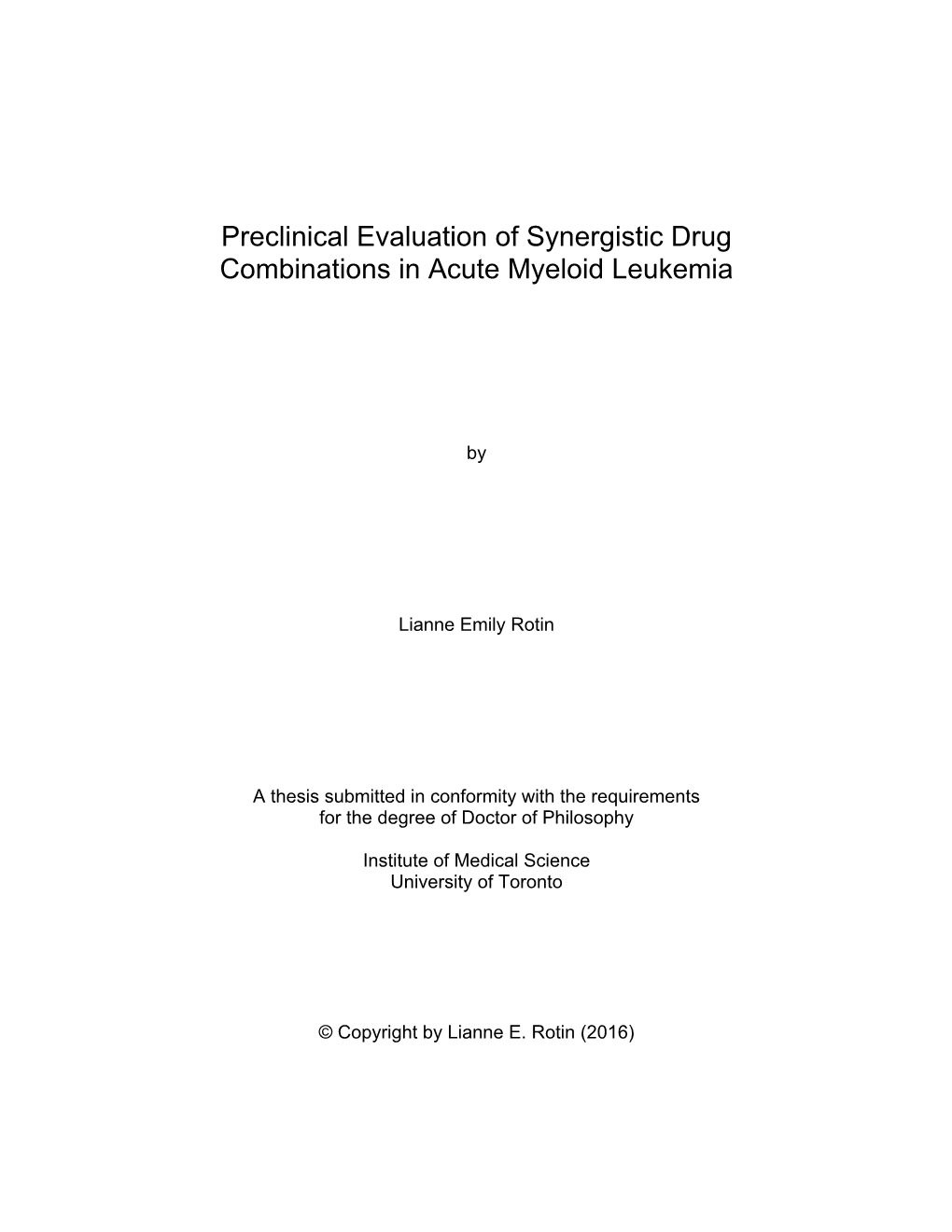 Preclinical Evaluation of Synergistic Drug Combinations in Acute Myeloid Leukemia