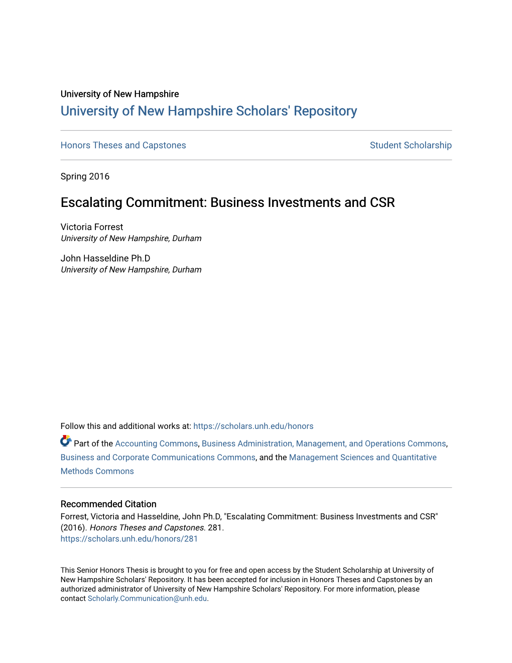Escalating Commitment: Business Investments and CSR