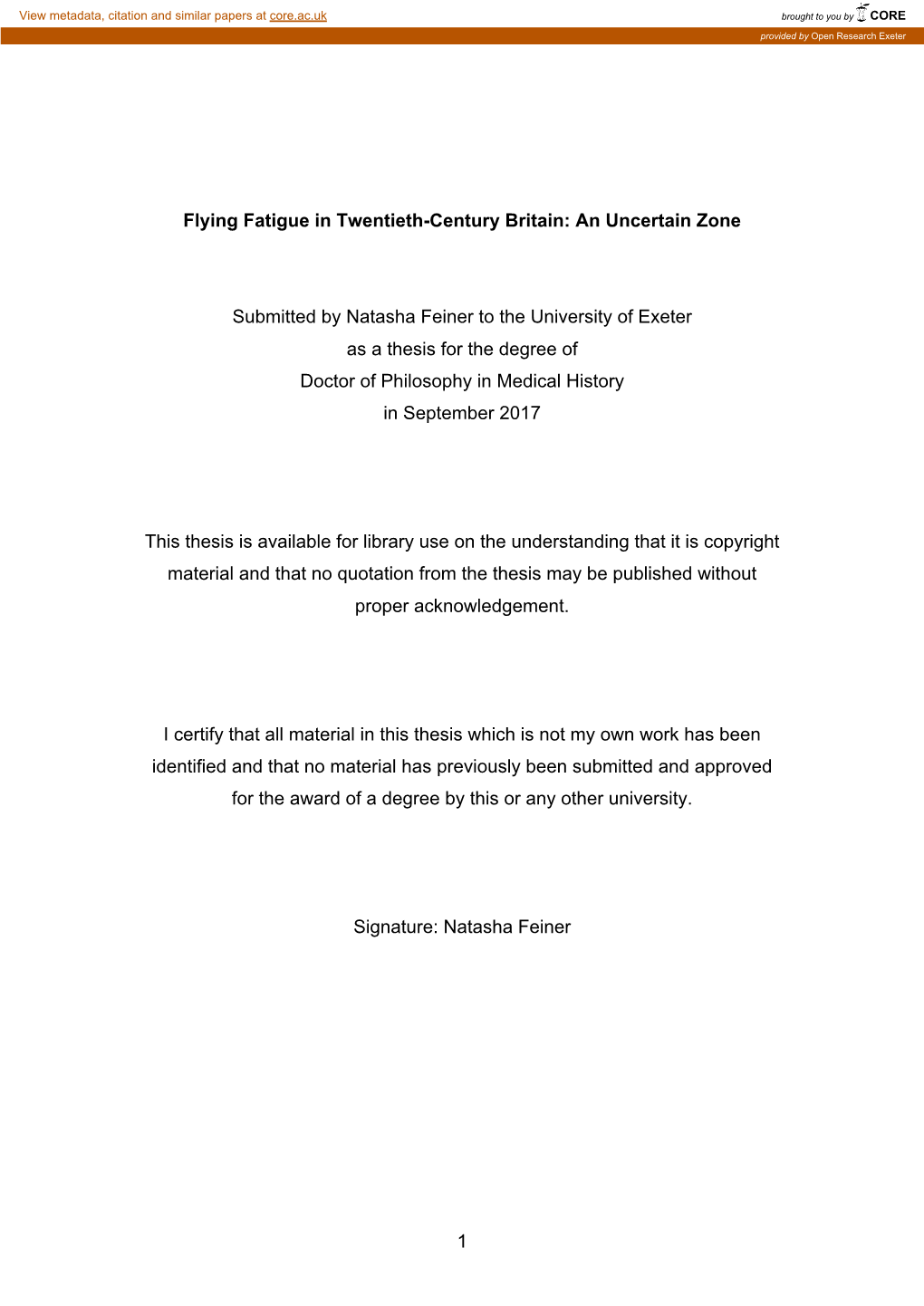 1 Flying Fatigue in Twentieth-Century Britain: an Uncertain Zone Submitted by Natasha Feiner To