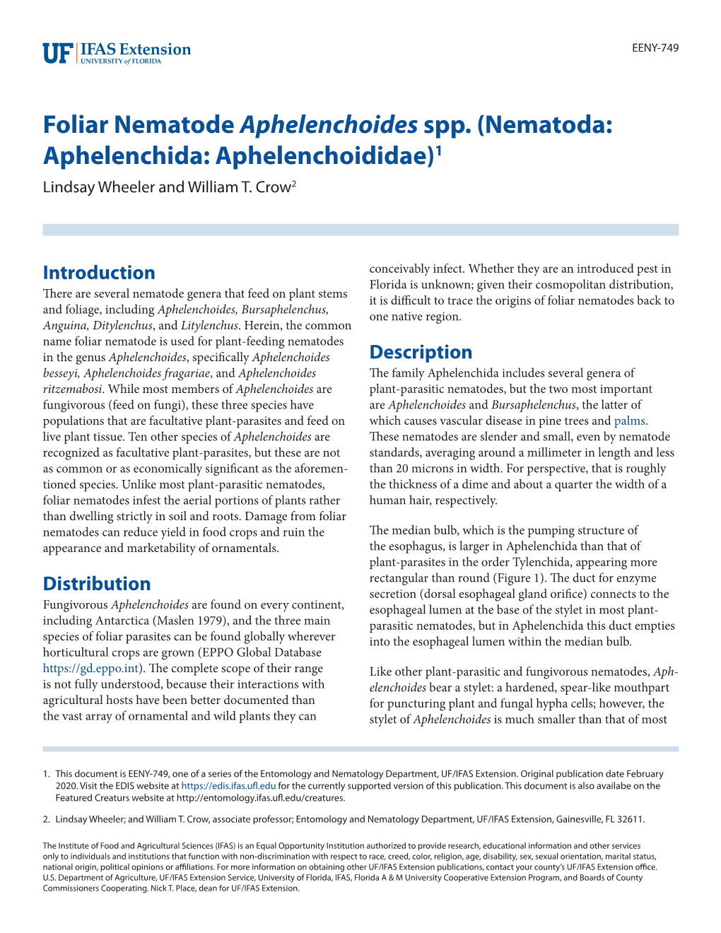 Foliar Nematode Aphelenchoides Spp. (Nematoda: Aphelenchida: Aphelenchoididae)1 Lindsay Wheeler and William T